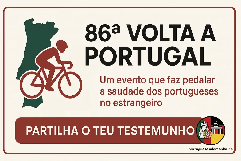 Ciclista a pedalar com mapa de Portugal ao fundo e mensagem sobre a 86.ª Volta a Portugal e a saudade dos emigrantes