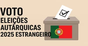 Não Há Voto no Estrangeiro nas Eleições Autárquicas 2025