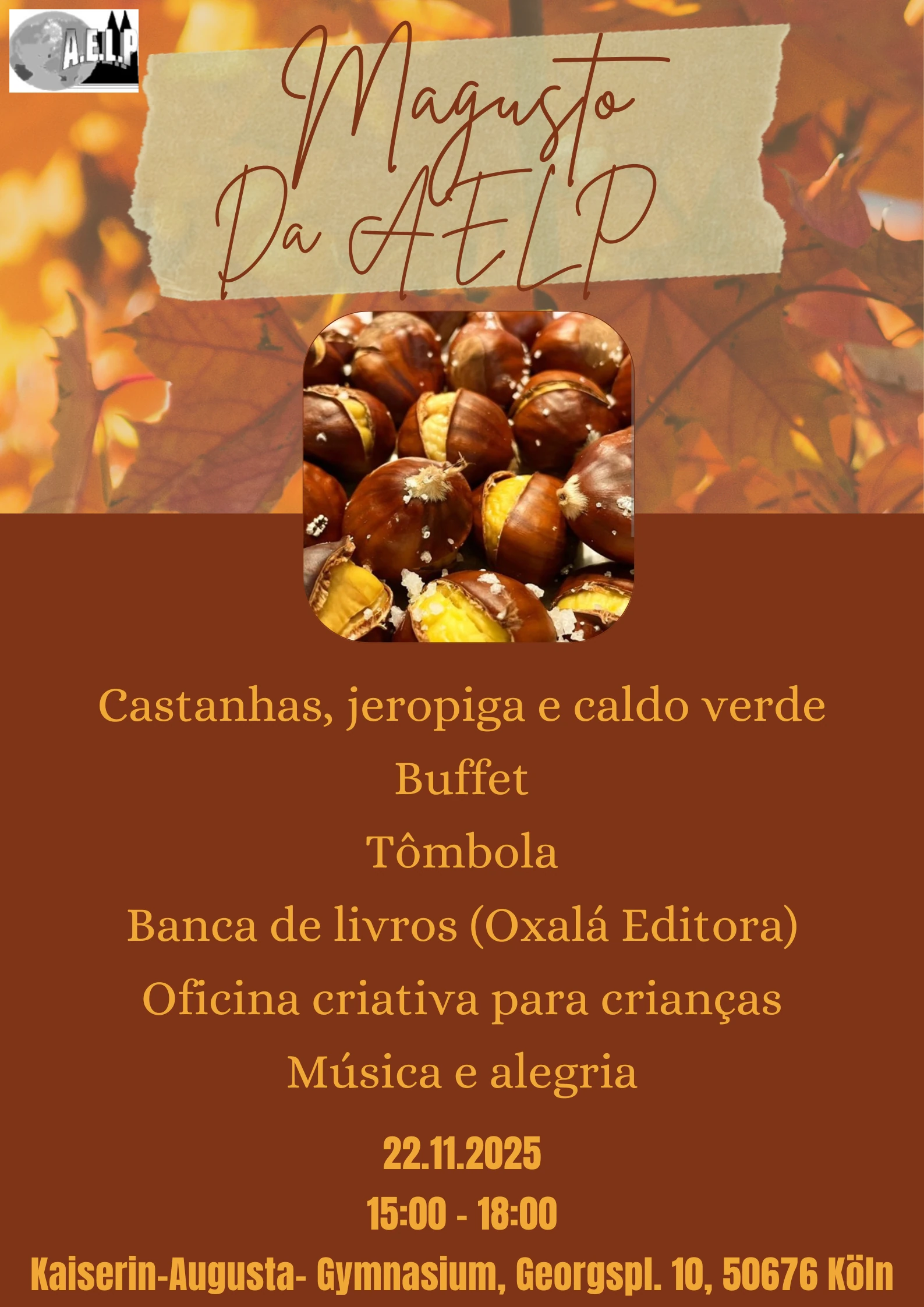 Cartaz do Magusto da AELP 2025 com fundo de folhas de outono, foto de castanhas assadas e informações do evento, incluindo data, horário e atividades como buffet, tômbola, livros, música e oficina para crianças.