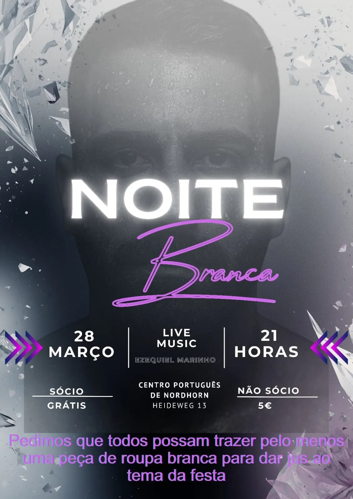 Cartaz do evento Noite Branca Nordhorn no Centro Português de Nordhorn