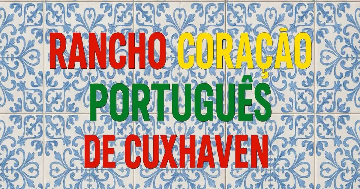 Rancho Coração Português de Cuxhaven