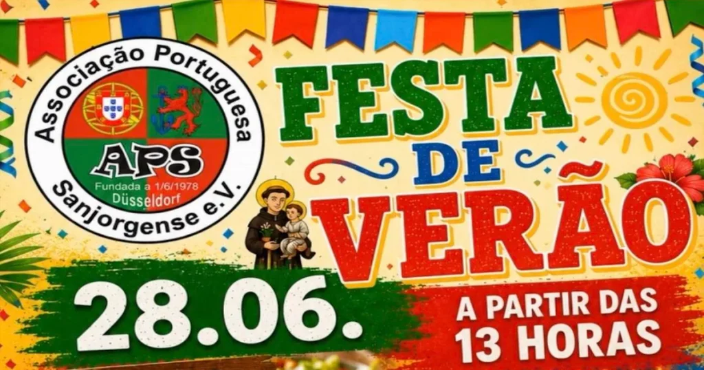 Festa de Verão 2026 – Associação Portuguesa Sanjorgense Düsseldorf