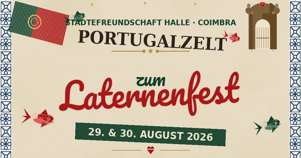 Portugalzelt no Laternenfest 2026 – Halle celebra Coimbra