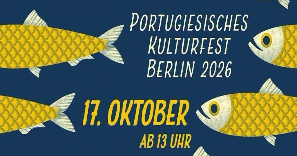 Festival Nem Tudo É Saudade Berlin 2026 – Cultura Portuguesa, Música e Gastronomia